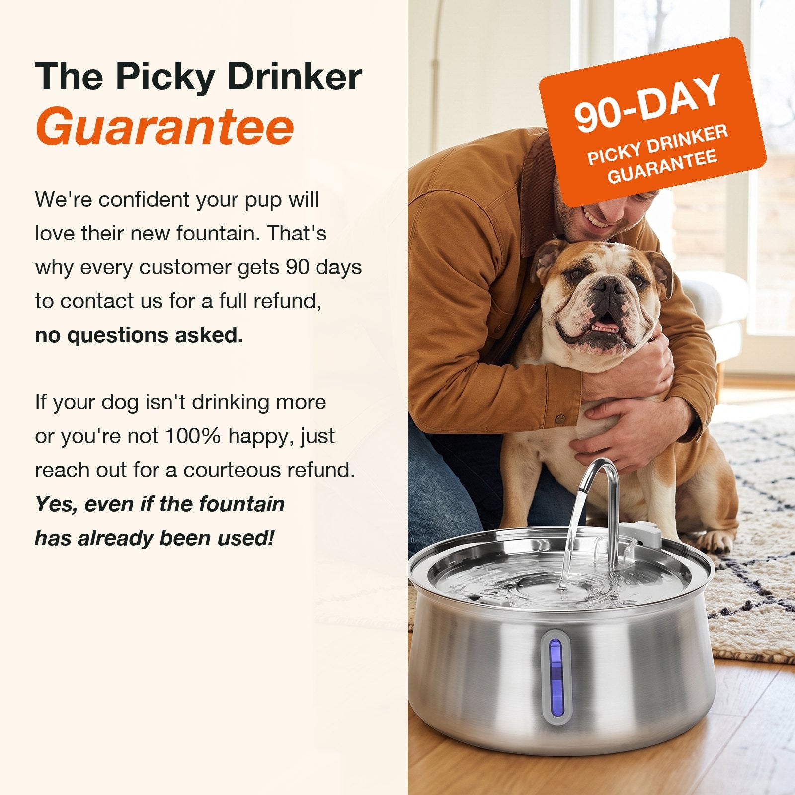 90-day Picky Drinker Guarantee